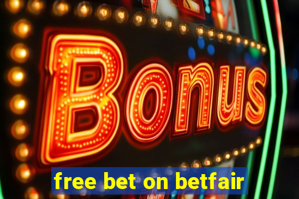 free bet on betfair